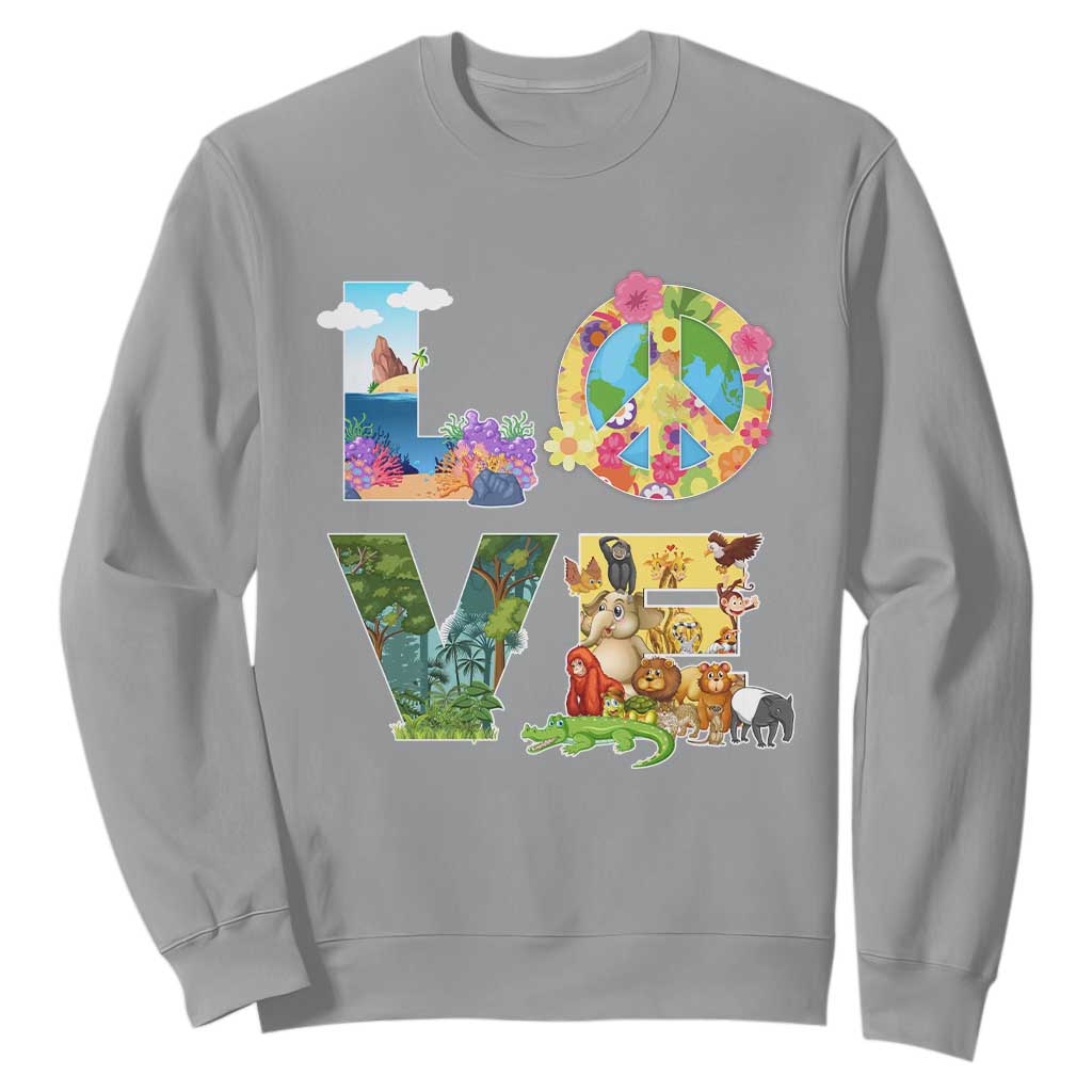Love Earth Day Sweatshirt Alphabet Save The Planet Everyday Environment TS02 Sport Gray Printyourwear