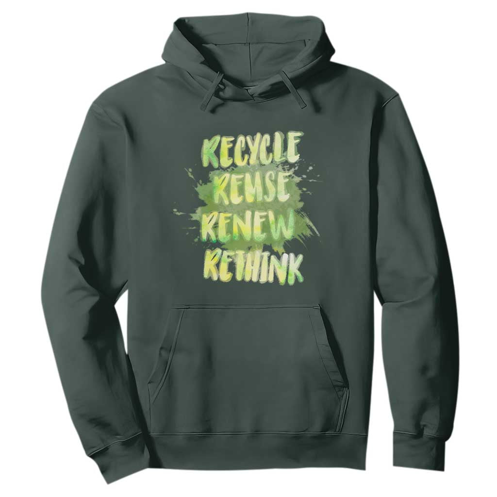 Earth Day Hoodie Recycle Reuse Renew Rethink The Four Rs Go Green TS02 Dark Forest Green Printyourwear