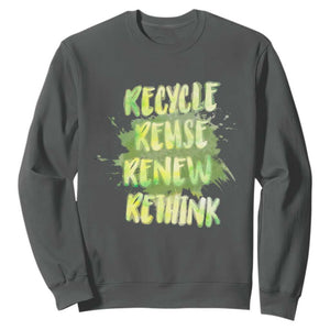 Earth Day Sweatshirt Recycle Reuse Renew Rethink The Four Rs Go Green TS02 Dark Heather Printyourwear