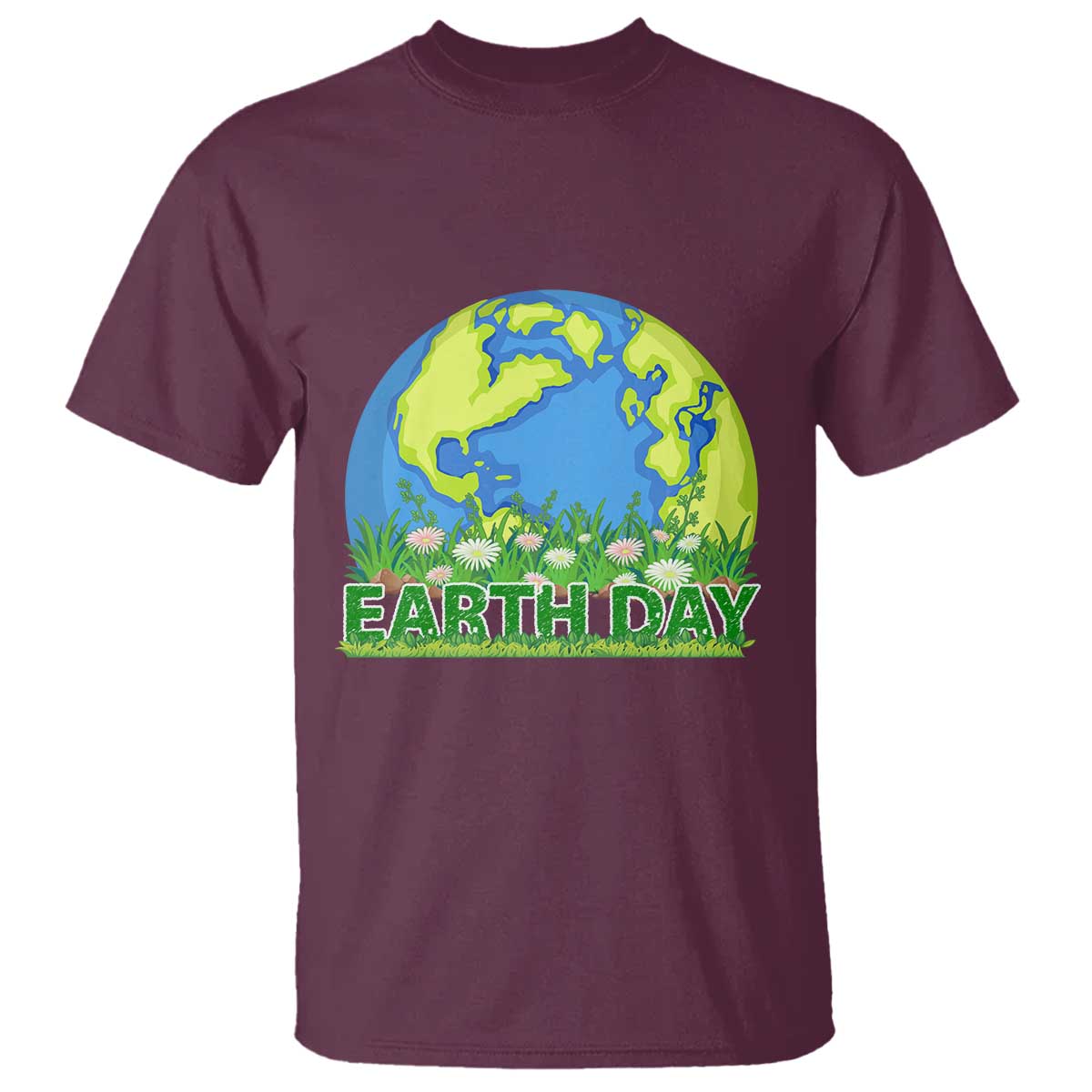 Earth Day Birthday T Shirt Save The Planet Everyday TS02 Maroon Printyourwear