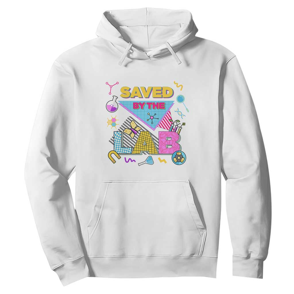 Lab Week Hoodie Saved By The Lab Retro Medical Laboratory Tech TS02 White Printyourwear