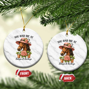 Funny Ky Derby Horse Racing Ceramic Ornament You Had Me At Juleps and Jockeys TS02 1pc White Marble Print Your Wear
