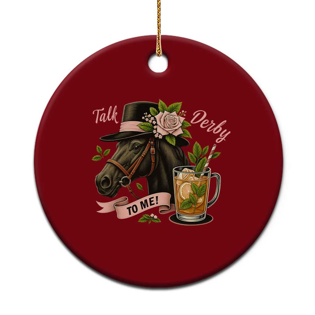 Talk Derby To Me Ceramic Ornament Ky Horse Racing Mint Julep and Roses TS02 1pc Red Print Your Wear