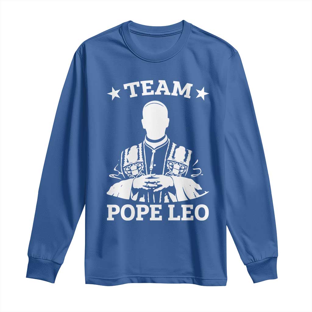 Team Pope Leo XIV Long Sleeve Shirt Vintage Catholic Faith Historical Religious Support TS02 Royal Blue Print Your Wear