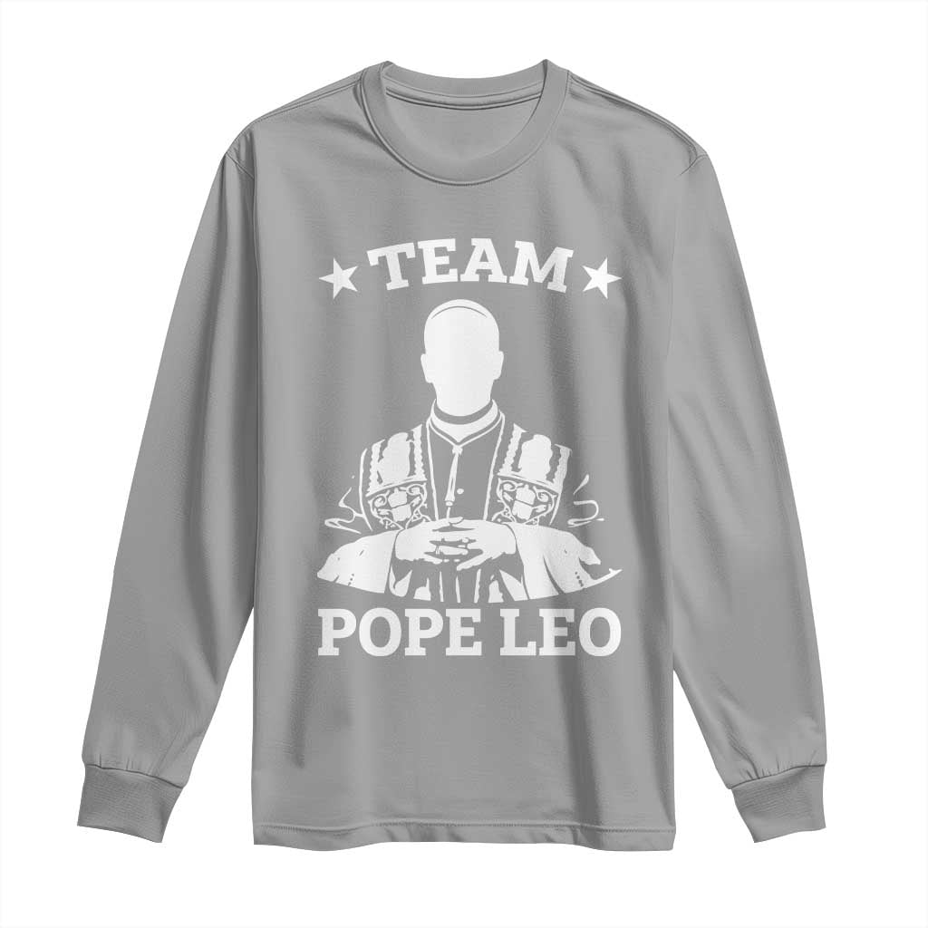 Team Pope Leo XIV Long Sleeve Shirt Vintage Catholic Faith Historical Religious Support TS02 Sport Gray Print Your Wear