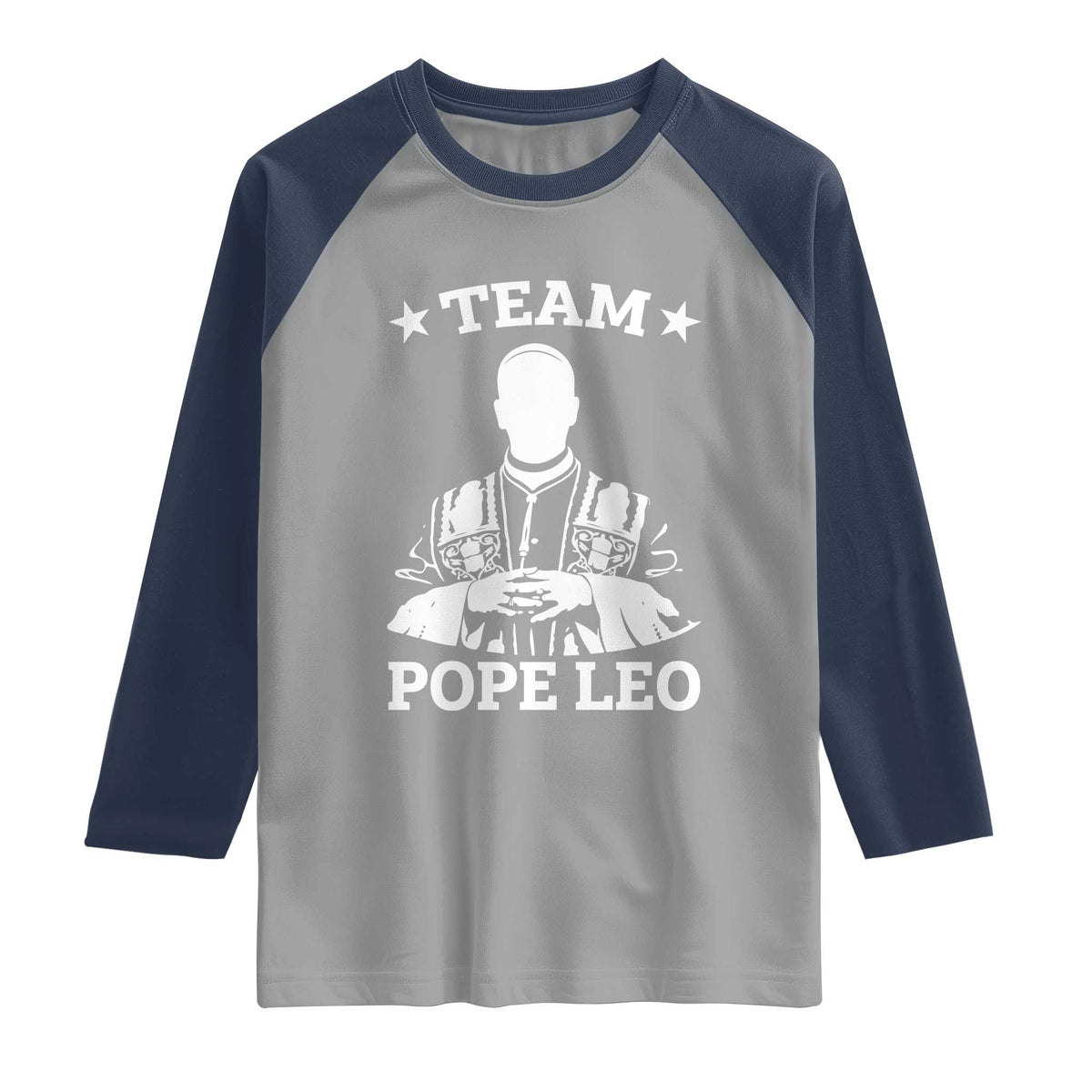 Team Pope Leo XIV Raglan Shirt Vintage Catholic Faith Historical Religious Support TS02 Sport Gray Navy Print Your Wear