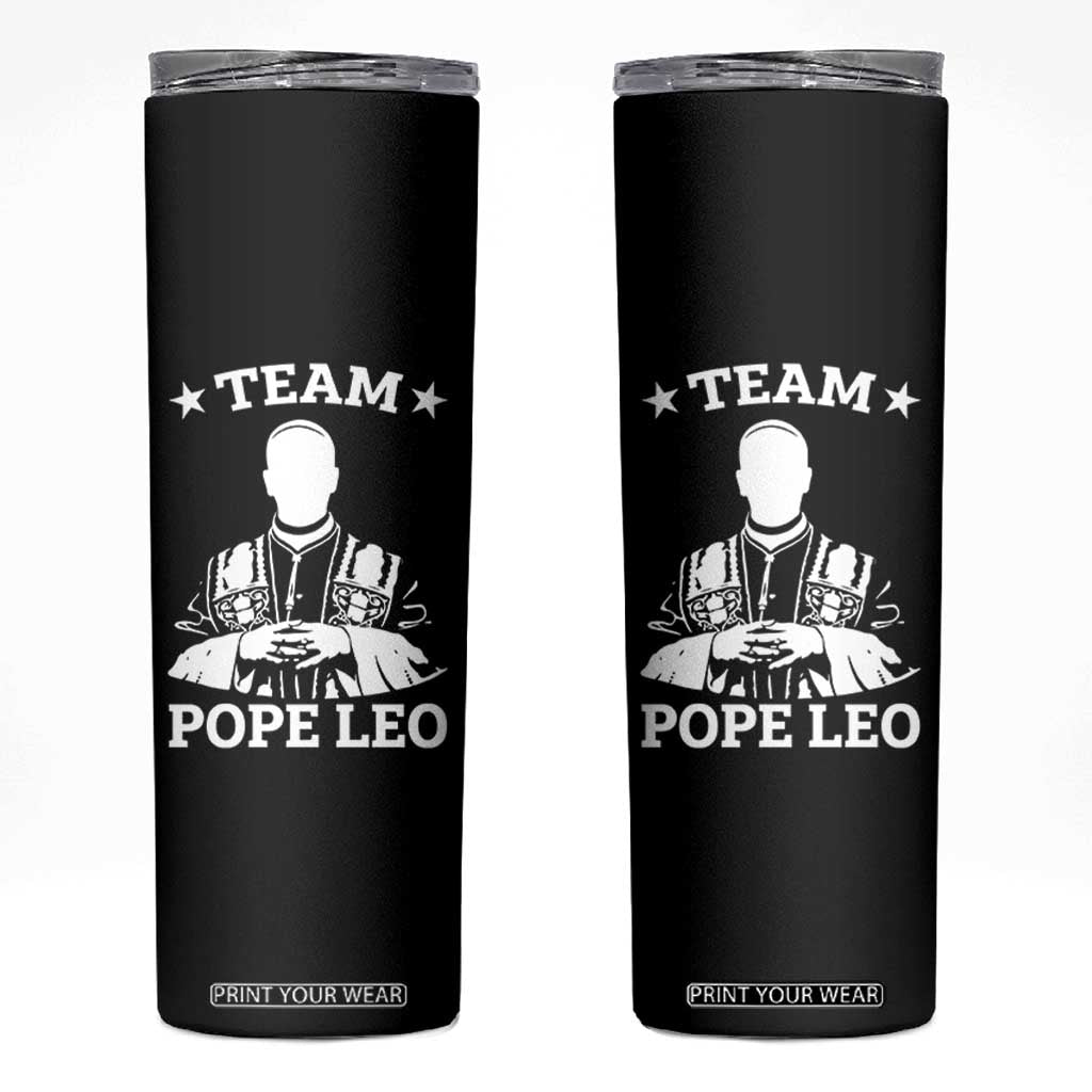 Team Pope Leo XIV Skinny Tumbler Vintage Catholic Faith Historical Religious Support TS02 Black Print Your Wear