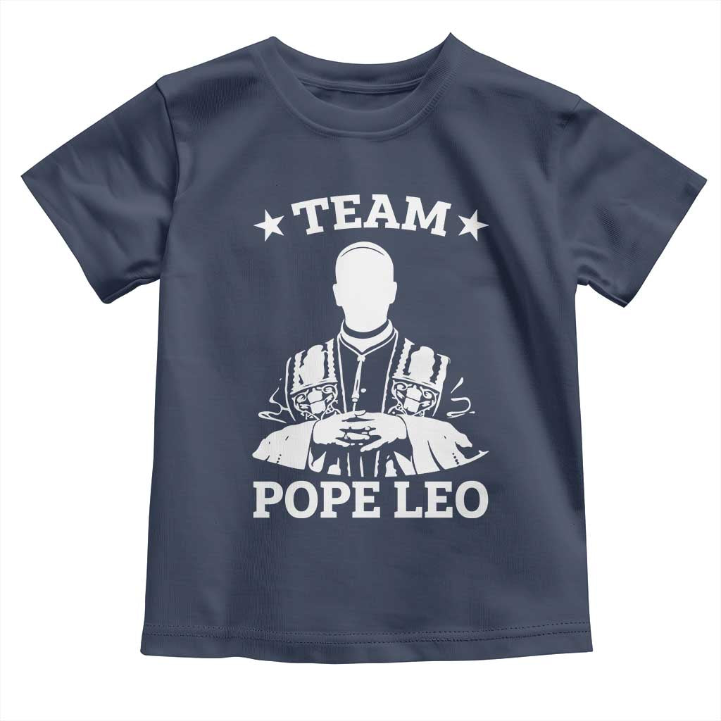Team Pope Leo XIV Toddler T Shirt Vintage Catholic Faith Historical Religious Support TS02 Navy Print Your Wear