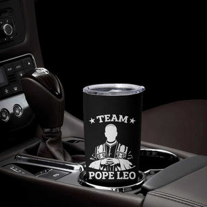 Team Pope Leo XIV Tumbler Cup Vintage Catholic Faith Historical Religious Support TS02 Print Your Wear