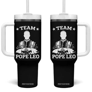 Team Pope Leo XIV Tumbler With Handle Vintage Catholic Faith Historical Religious Support TS02 One Size: 40 oz Black Print Your Wear