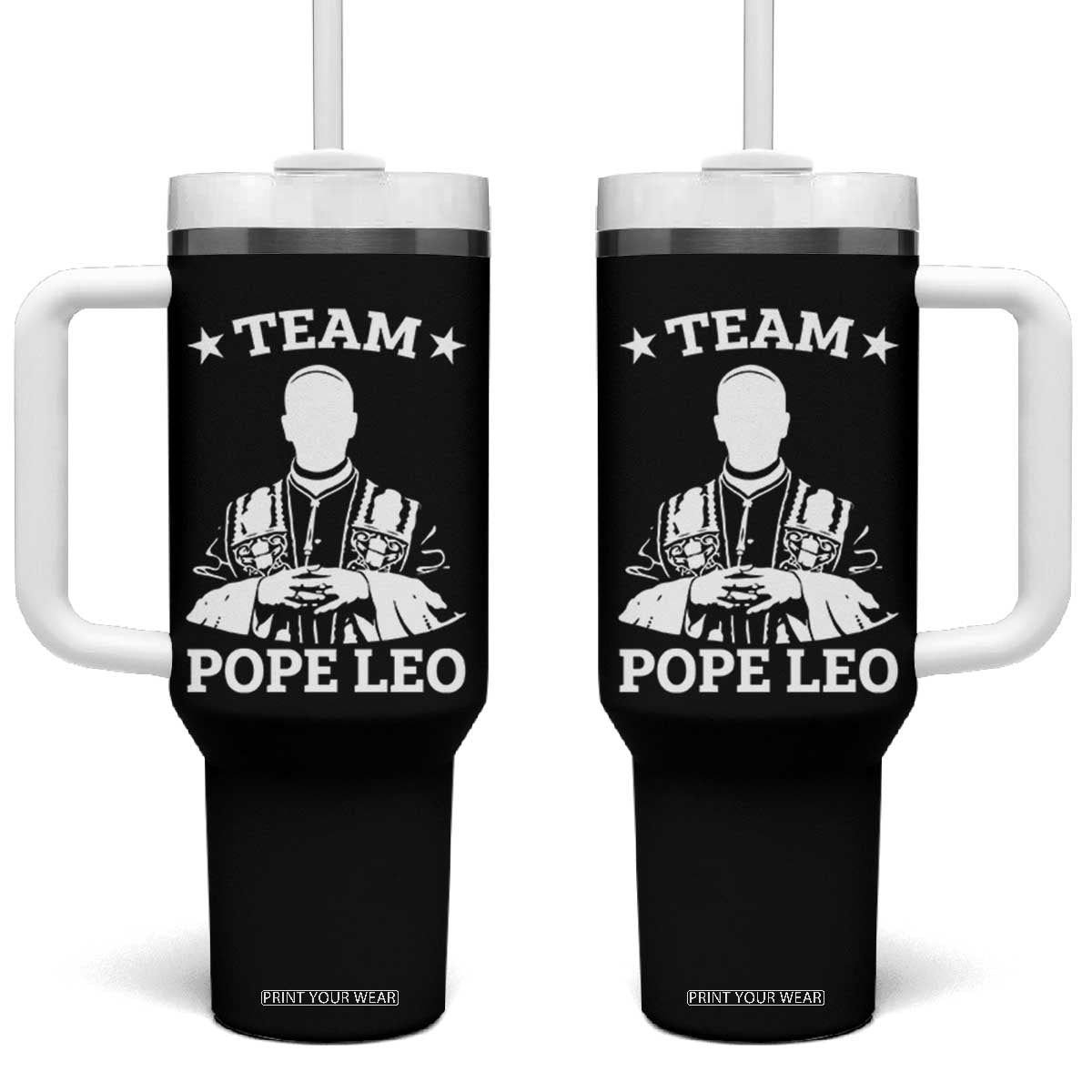 Team Pope Leo XIV Tumbler With Handle Vintage Catholic Faith Historical Religious Support TS02 One Size: 40 oz Black Print Your Wear