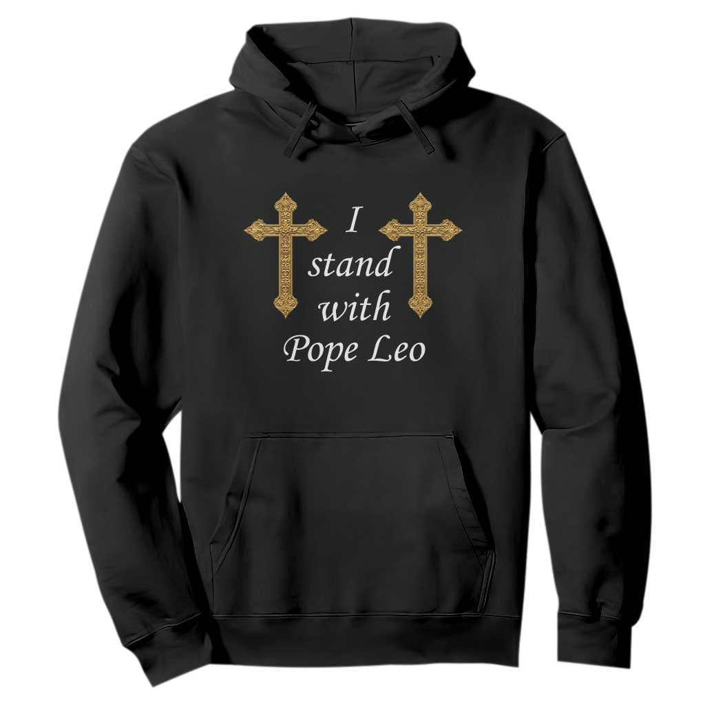 I Stand With Pope Leo Faith Graphic Hoodie Catholic Ornate Gold Cross TS02 Black Print Your Wear