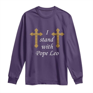 I Stand With Pope Leo Faith Graphic Long Sleeve Shirt Catholic Ornate Gold Cross TS02 Purple Print Your Wear