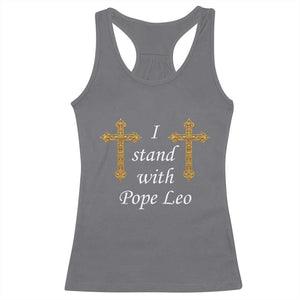 I Stand With Pope Leo Faith Graphic Racerback Tank Top Catholic Ornate Gold Cross TS02 Charcoal Print Your Wear