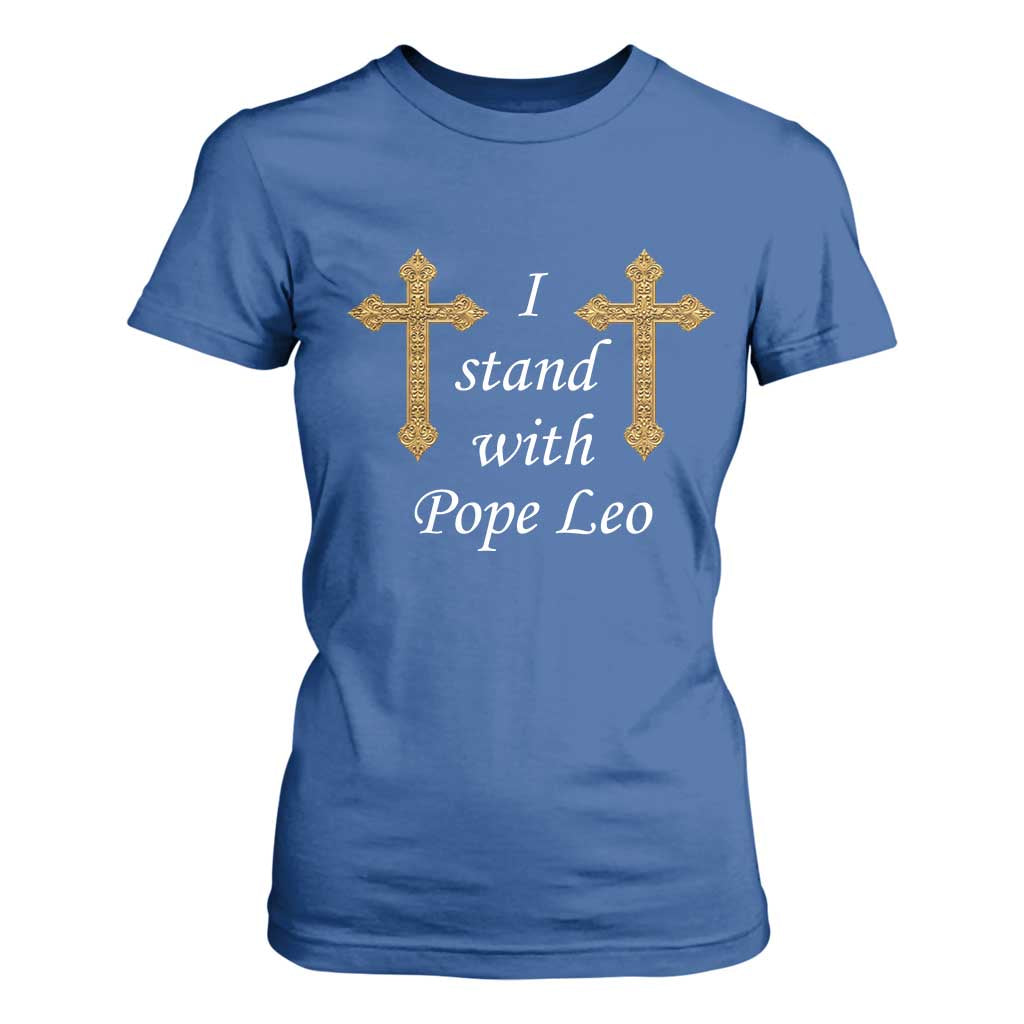 I Stand With Pope Leo Faith Graphic T Shirt For Women Catholic Ornate Gold Cross TS02 Royal Blue Print Your Wear