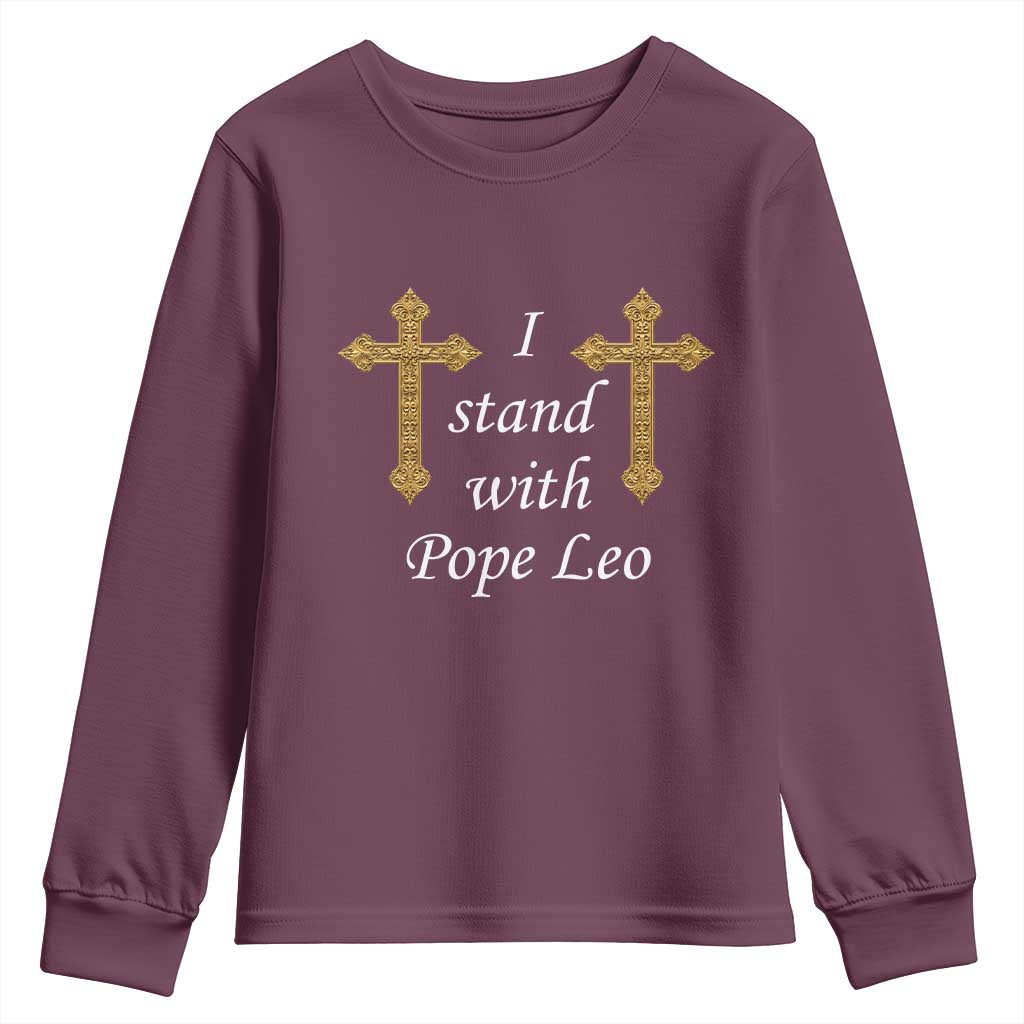 I Stand With Pope Leo Faith Graphic Youth Sweatshirt Catholic Ornate Gold Cross TS02 Maroon Print Your Wear