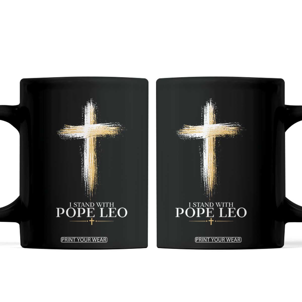 I Stand With Pope Leo Brushstroke Cross Coffee Mug Religious Christian Witness TS02 Black Print Your Wear