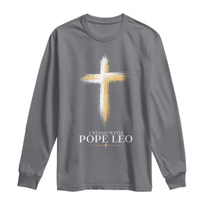 I Stand With Pope Leo Brushstroke Cross Long Sleeve Shirt Religious Christian Witness TS02 Charcoal Print Your Wear