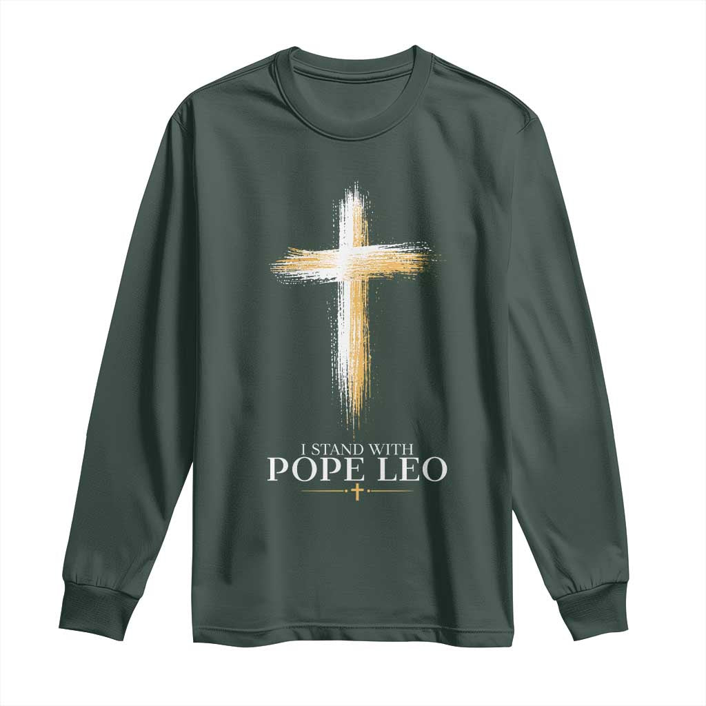I Stand With Pope Leo Brushstroke Cross Long Sleeve Shirt Religious Christian Witness TS02 Dark Forest Green Print Your Wear