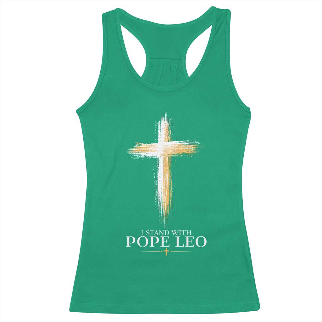 I Stand With Pope Leo Brushstroke Cross Racerback Tank Top Religious Christian Witness TS02 Irish Green Print Your Wear