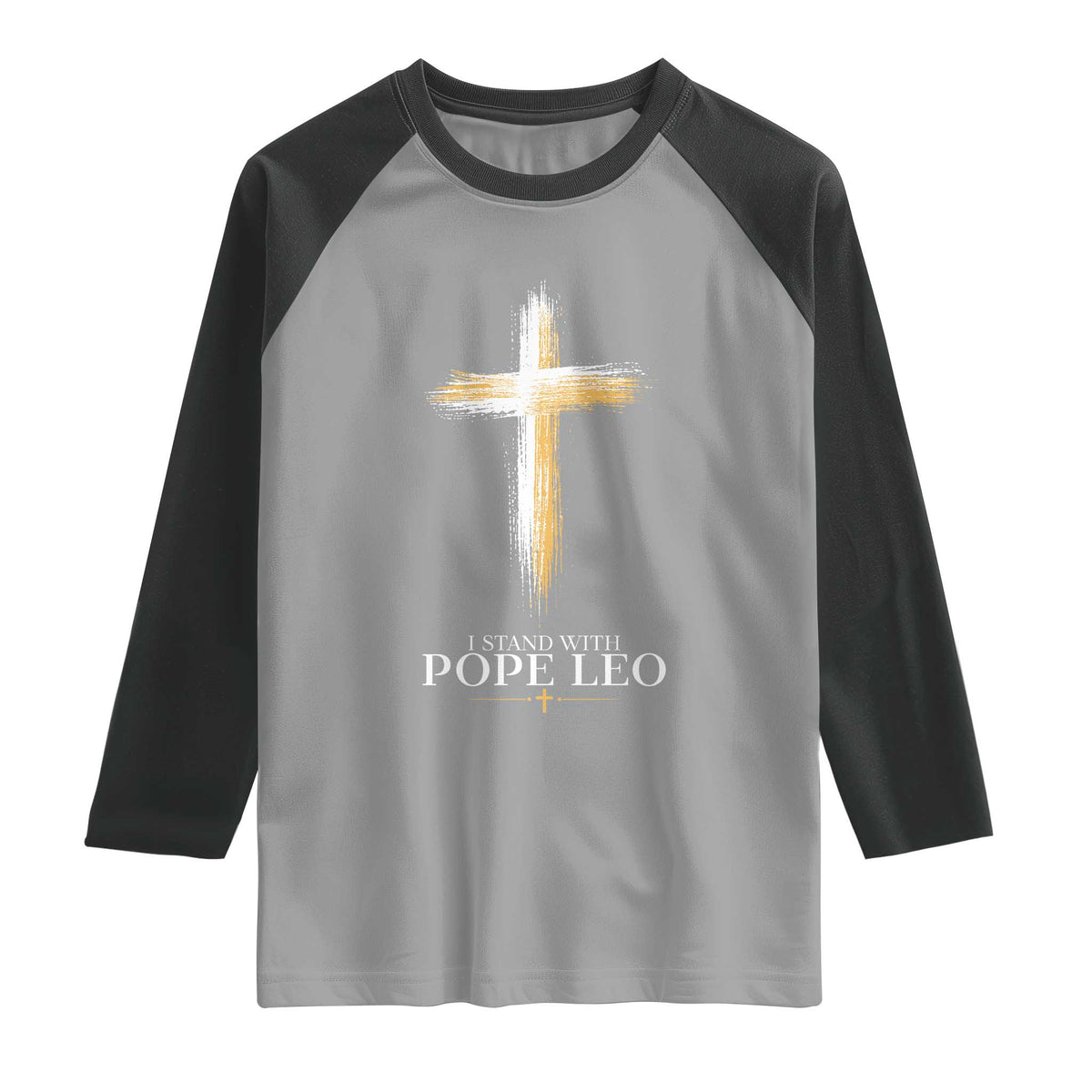 I Stand With Pope Leo Brushstroke Cross Raglan Shirt Religious Christian Witness TS02 Sport Gray Black Print Your Wear