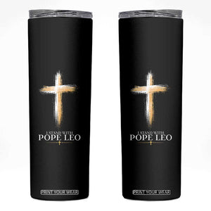 I Stand With Pope Leo Brushstroke Cross Skinny Tumbler Religious Christian Witness TS02 Black Print Your Wear