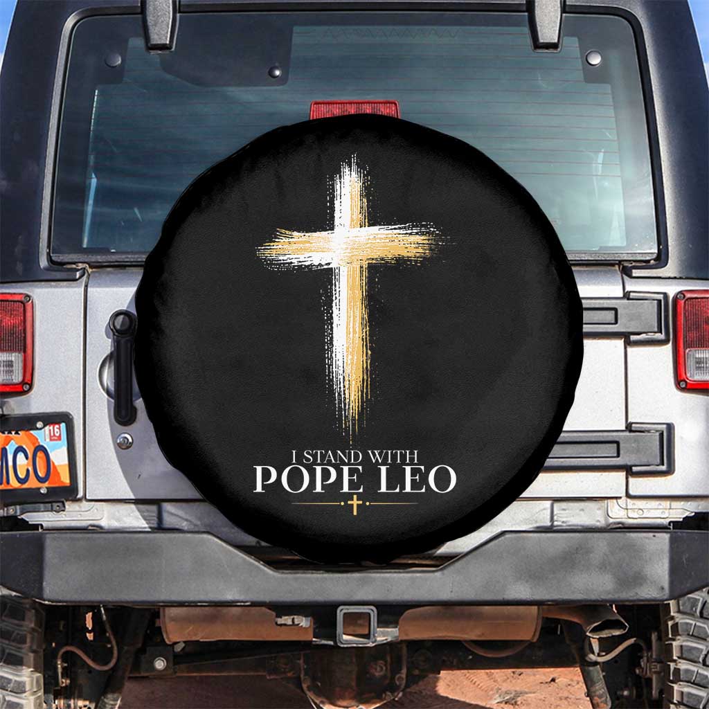 I Stand With Pope Leo Brushstroke Cross Spare Tire Cover Religious Christian Witness TS02 No hole Black Print Your Wear