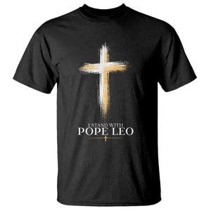 I Stand With Pope Leo Brushstroke Cross T Shirt Religious Christian Witness TS02 Black Print Your Wear