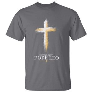 I Stand With Pope Leo Brushstroke Cross T Shirt Religious Christian Witness TS02 Charcoal Print Your Wear