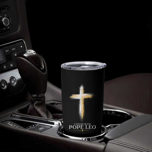 I Stand With Pope Leo Brushstroke Cross Tumbler Cup Religious Christian Witness TS02 Print Your Wear