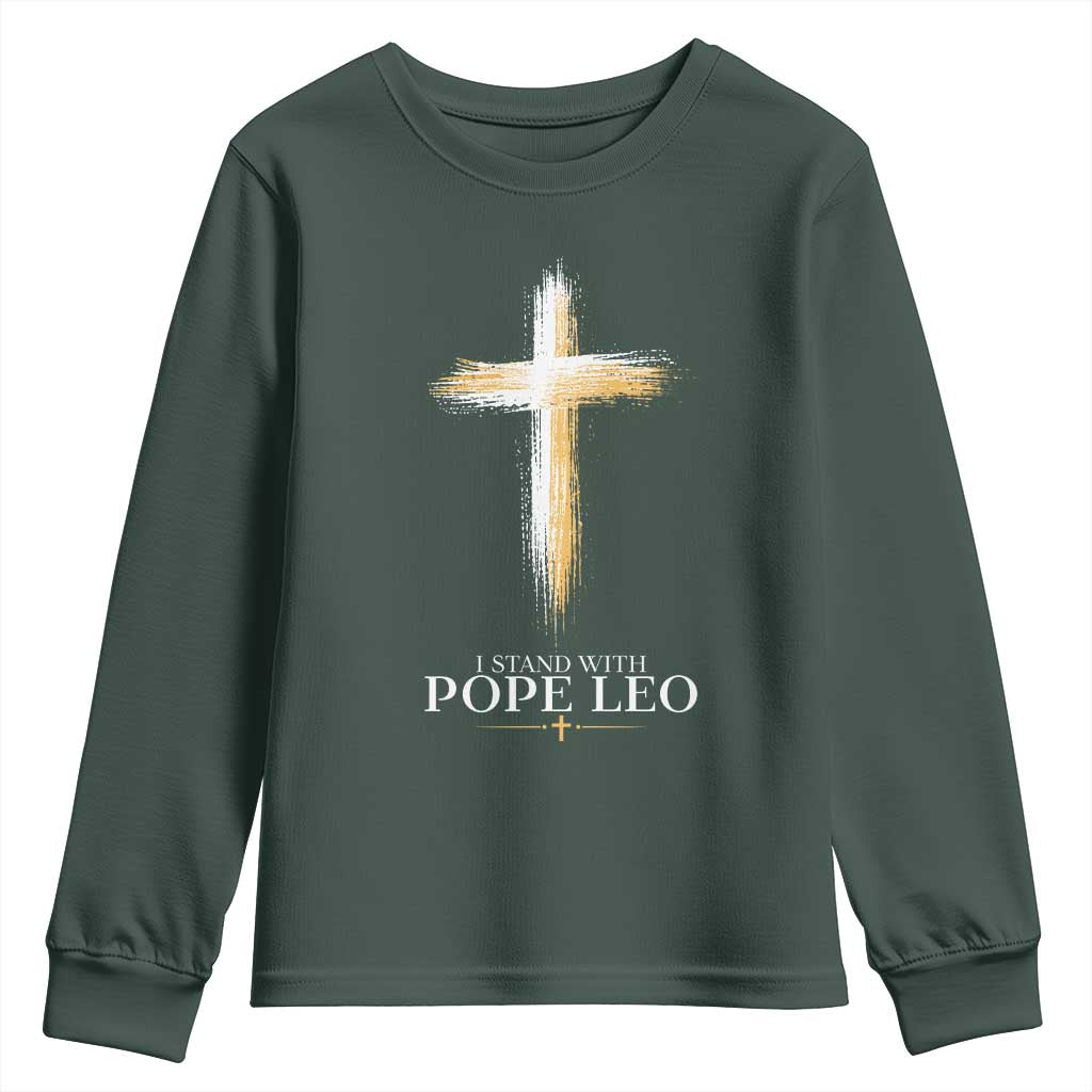 I Stand With Pope Leo Brushstroke Cross Youth Sweatshirt Religious Christian Witness TS02 Dark Forest Green Print Your Wear