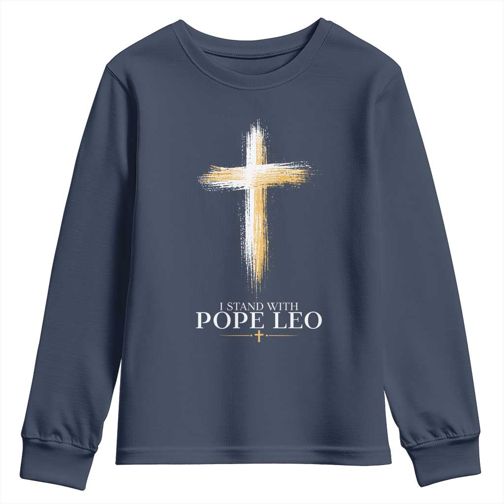 I Stand With Pope Leo Brushstroke Cross Youth Sweatshirt Religious Christian Witness TS02 Navy Print Your Wear