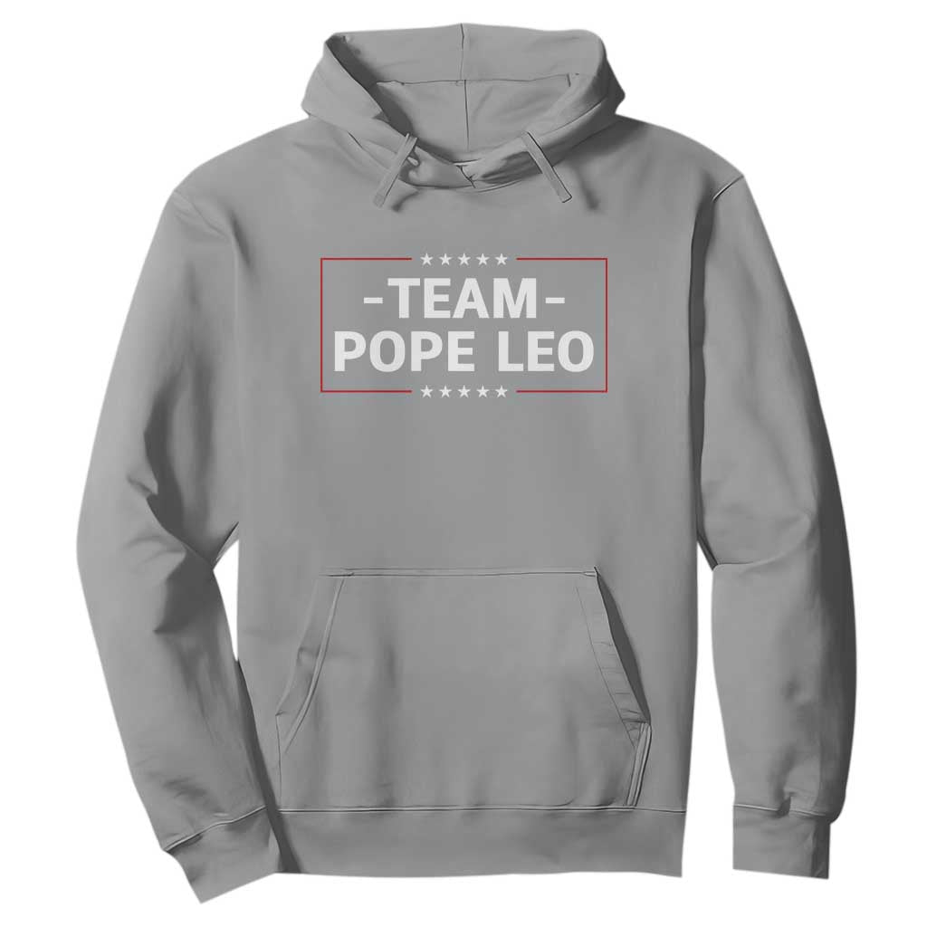 Team Pope Leo XIV Hoodie Catholic Pride Religious Faith Solidarity TS02 Sport Gray Print Your Wear