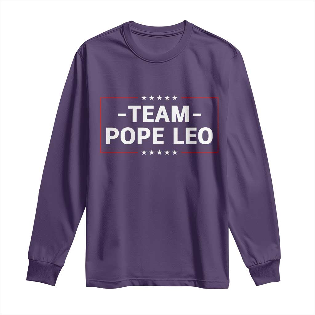 Team Pope Leo XIV Long Sleeve Shirt Catholic Pride Religious Faith Solidarity TS02 Purple Print Your Wear