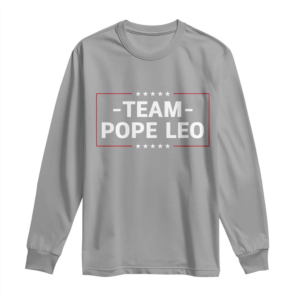 Team Pope Leo XIV Long Sleeve Shirt Catholic Pride Religious Faith Solidarity TS02 Sport Gray Print Your Wear