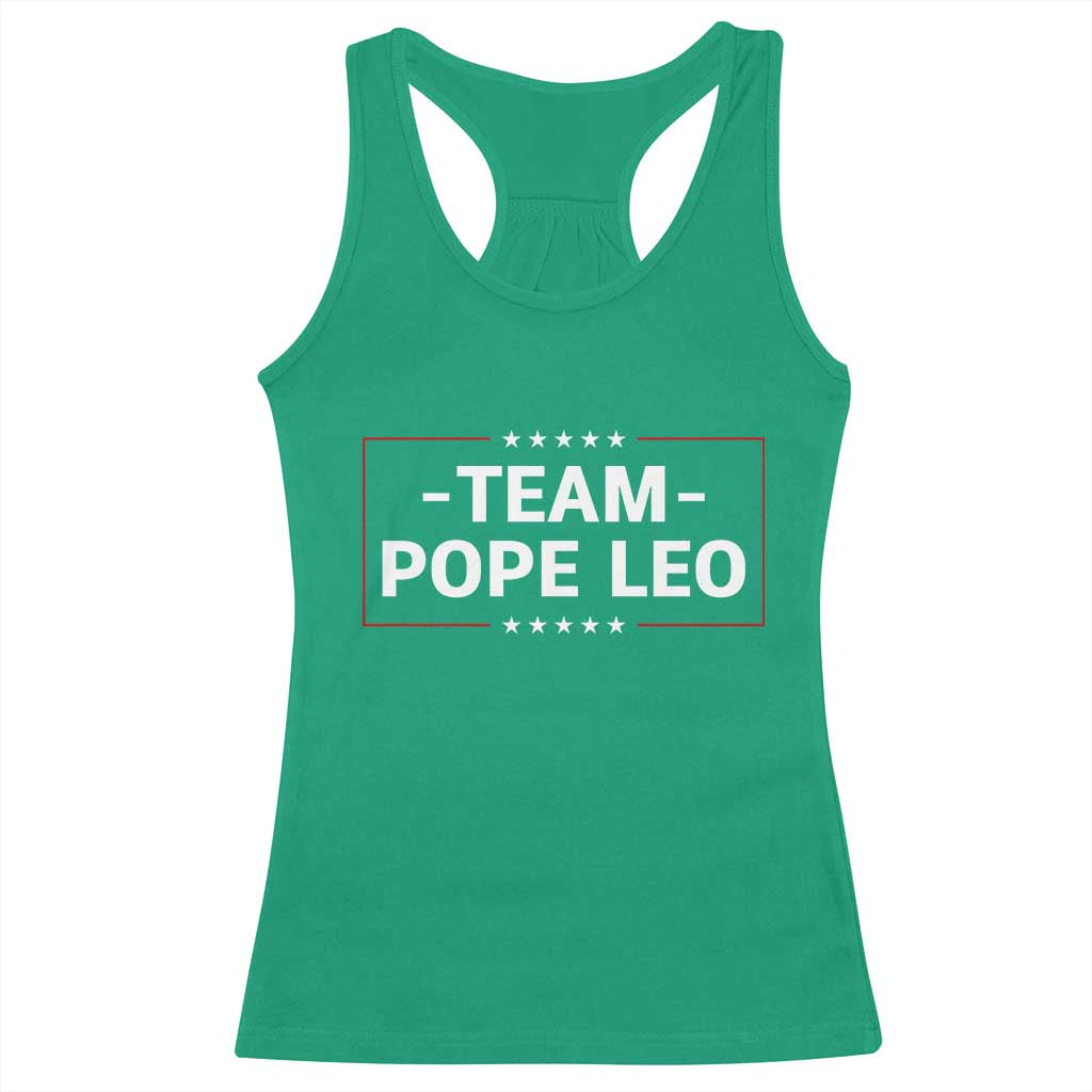 Team Pope Leo XIV Racerback Tank Top Catholic Pride Religious Faith Solidarity TS02 Irish Green Print Your Wear