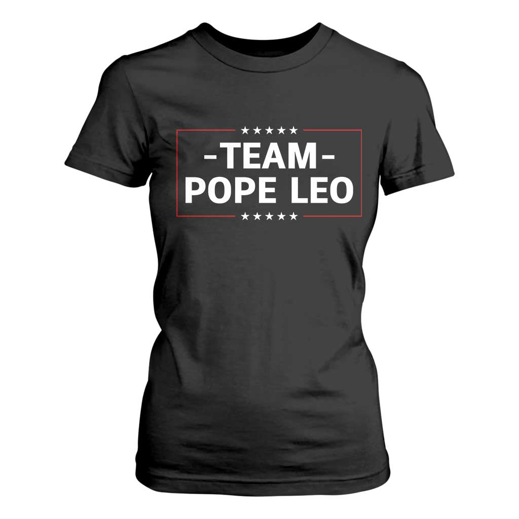 Team Pope Leo XIV T Shirt For Women Catholic Pride Religious Faith Solidarity TS02 Black Print Your Wear