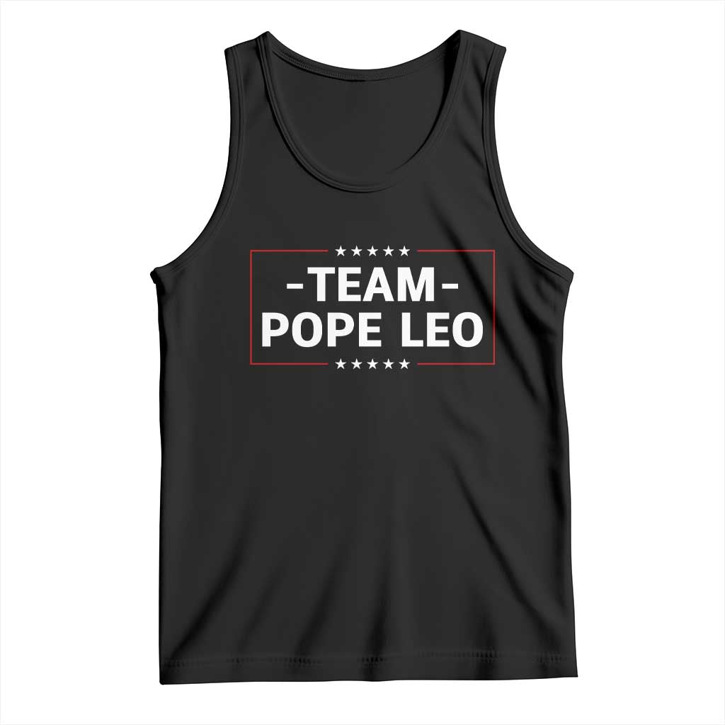 Team Pope Leo XIV Tank Top Catholic Pride Religious Faith Solidarity TS02 Black Print Your Wear