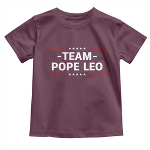 Team Pope Leo XIV Toddler T Shirt Catholic Pride Religious Faith Solidarity TS02 Maroon Print Your Wear