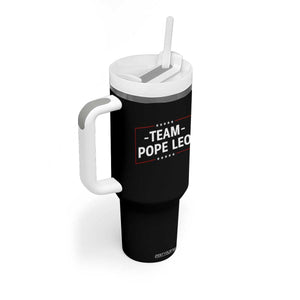 Team Pope Leo XIV Tumbler With Handle Catholic Pride Religious Faith Solidarity TS02 Print Your Wear