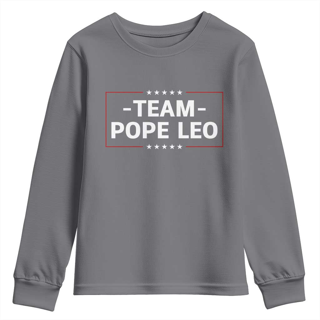 Team Pope Leo XIV Youth Sweatshirt Catholic Pride Religious Faith Solidarity TS02 Charcoal Print Your Wear