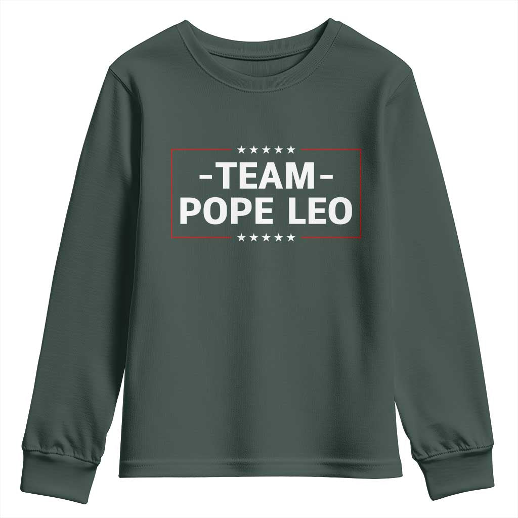 Team Pope Leo XIV Youth Sweatshirt Catholic Pride Religious Faith Solidarity TS02 Dark Forest Green Print Your Wear