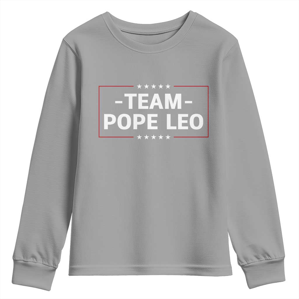 Team Pope Leo XIV Youth Sweatshirt Catholic Pride Religious Faith Solidarity TS02 Sport Gray Print Your Wear