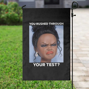 Funny You Rushed Through Your Test Doll Face Meme Garden Flag Teacher Reaction Humor Testing Day TS02 Print Your Wear