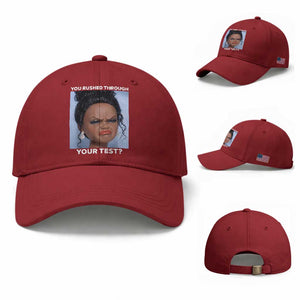 Funny You Rushed Through Your Test Doll Face Meme Baseball Cap Teacher Reaction Humor Testing Day TS02 Baseball Cap Universal Fit Cherry Red Print Your Wear