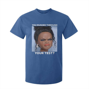 Funny You Rushed Through Your Test Doll Face Meme T Shirt For Kid Teacher Reaction Humor Testing Day TS02 Royal Blue Print Your Wear