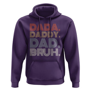 Funny Dad Hoodie Dada Daddy Dad Bruh Father's Day TS02 Purple Print Your Wear