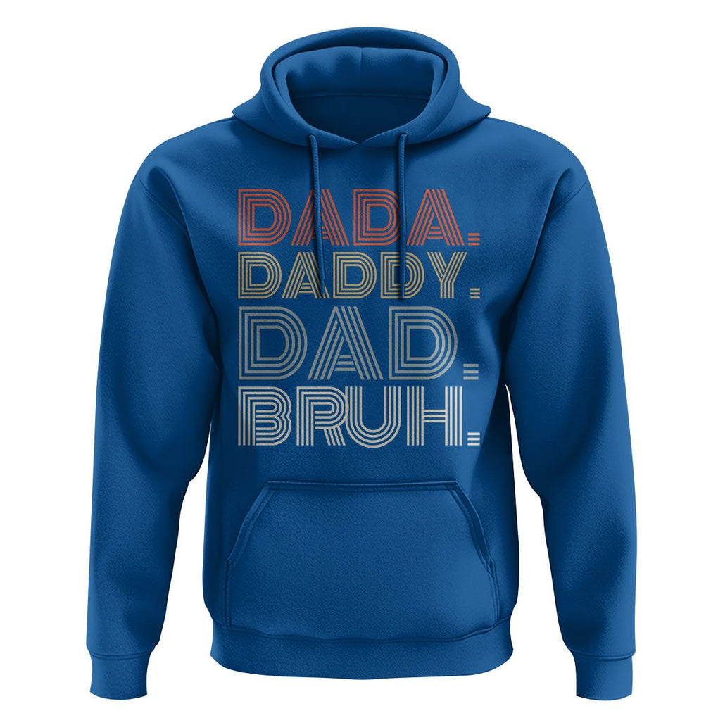 Funny Dad Hoodie Dada Daddy Dad Bruh Father's Day TS02 Royal Blue Print Your Wear