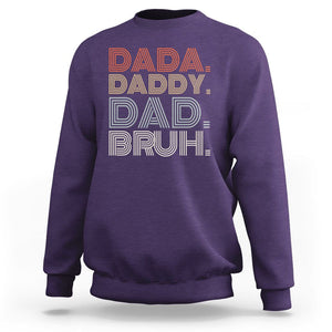Funny Dad Sweatshirt Dada Daddy Dad Bruh Father's Day TS02 Purple Print Your Wear