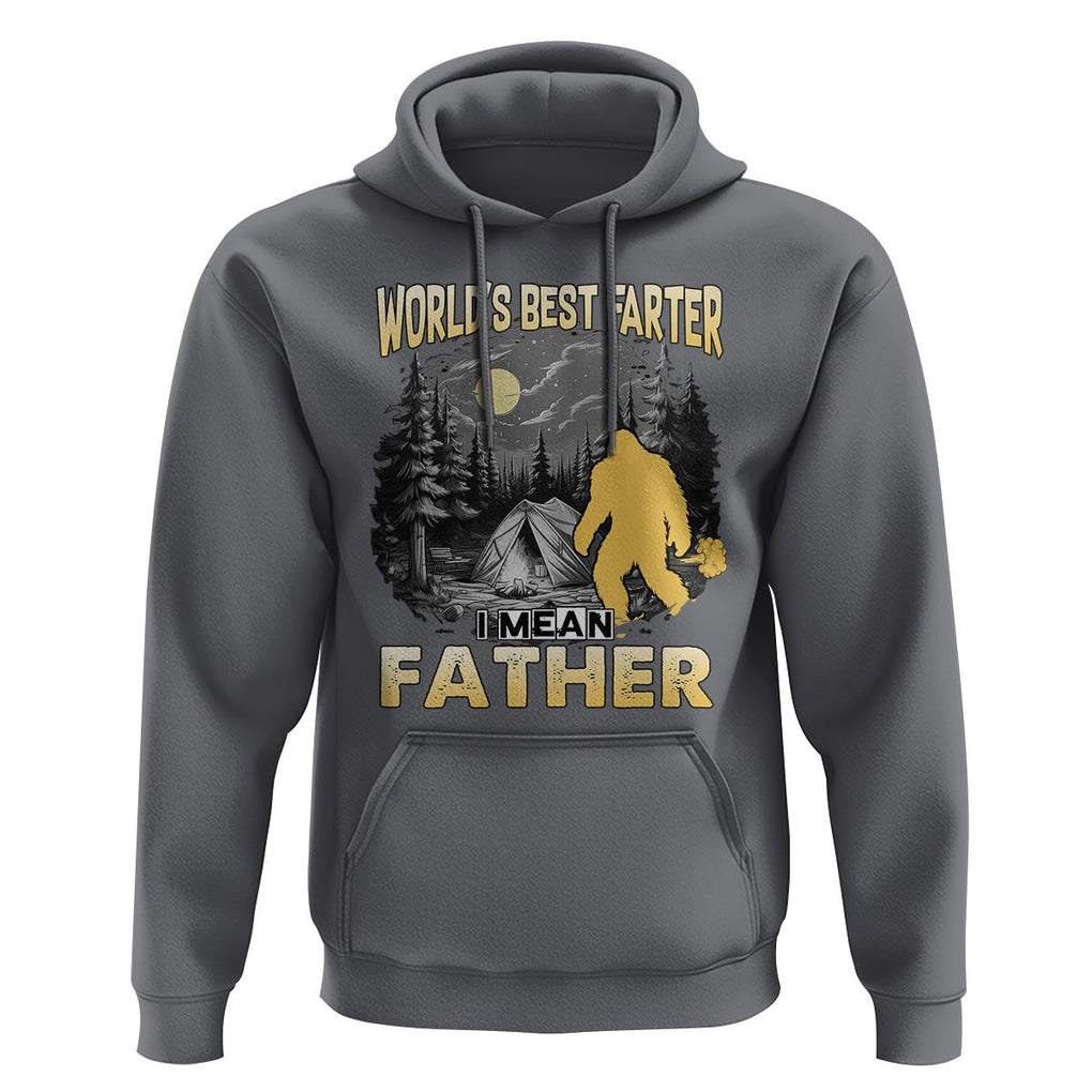 World's Best Farter Hoodie I Mean Father Funny Bigfoot Father's Day TS02 Charcoal Print Your Wear